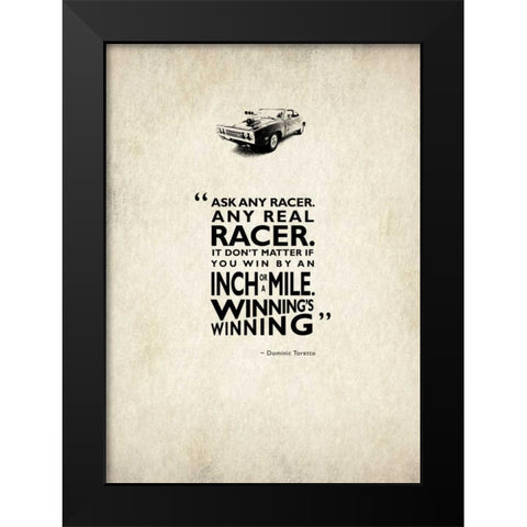 Ask Any Racer Black Modern Wood Framed Art Print by Rogan, Mark
