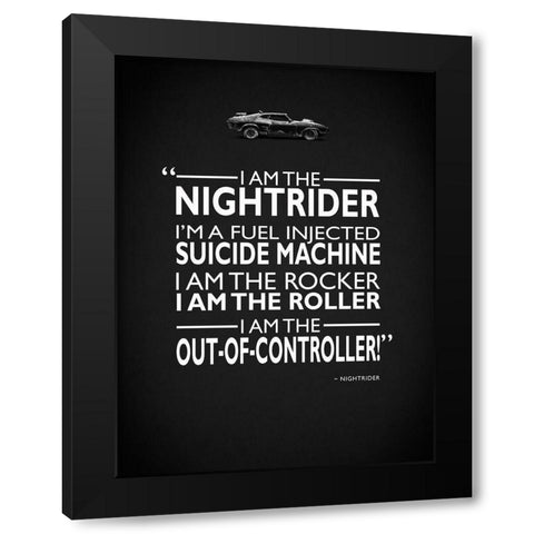 Mad Max I Am The Nightrider Black Modern Wood Framed Art Print with Double Matting by Rogan, Mark