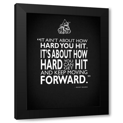 Rocky How Hard You Hit Black Modern Wood Framed Art Print with Double Matting by Rogan, Mark