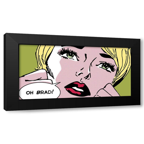 Oh Brad ! Black Modern Wood Framed Art Print with Double Matting by Sheila B.