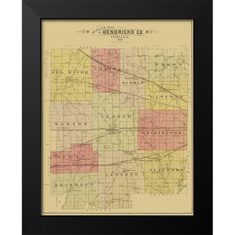 Hendricks Indiana - Ogle 1904 Black Modern Wood Framed Art Print by Ogle