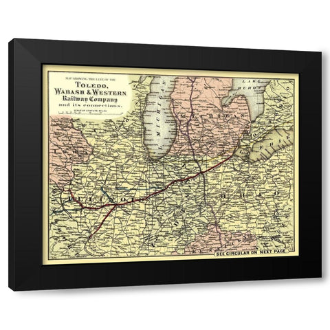 Toledo, Wabash and Western Railway 1 - Colton 1873 Black Modern Wood Framed Art Print by Colton