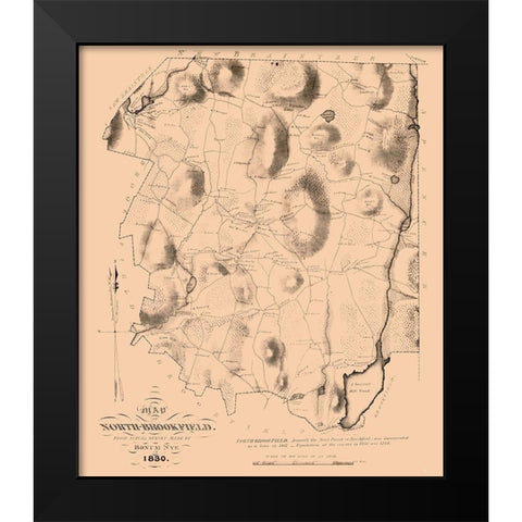 North Brookfield Massachusetts - Nye 1830  Black Modern Wood Framed Art Print by Nye