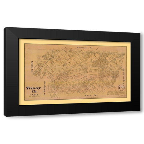 Trinity County Texas - Walsh 1879  Black Modern Wood Framed Art Print by Walsh