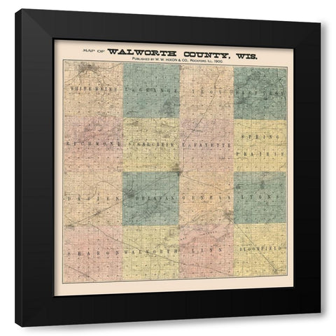 Walworth County Wisconsin - Hixon 1900  Black Modern Wood Framed Art Print with Double Matting by Hixon