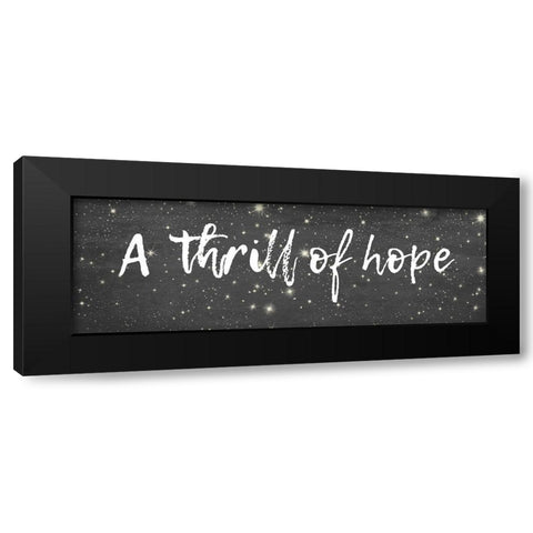 A Thrill Of Hope Black Modern Wood Framed Art Print by Phillip, Jamie