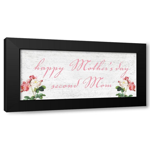 Second Mom Black Modern Wood Framed Art Print by Phillip, Jamie