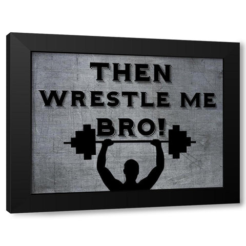 Wrestle Black Modern Wood Framed Art Print by Phillip, Jamie