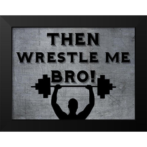 Wrestle Black Modern Wood Framed Art Print by Phillip, Jamie
