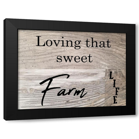Sweet Farm Life Black Modern Wood Framed Art Print by Phillip, Jamie