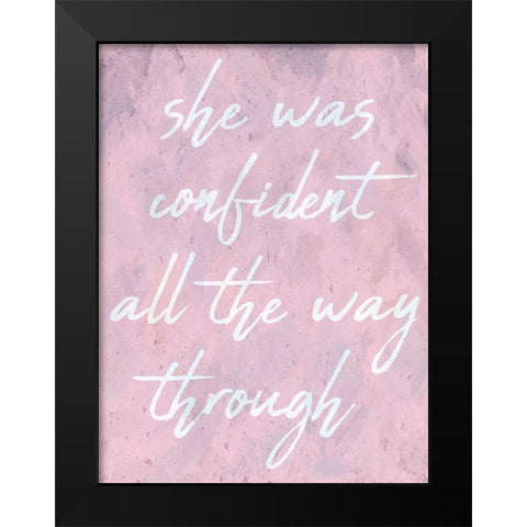 Confidence Black Modern Wood Framed Art Print by Phillip, Jamie