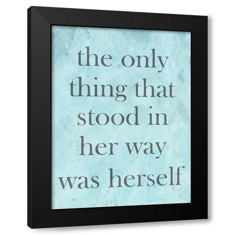 Herself Black Modern Wood Framed Art Print by Phillip, Jamie