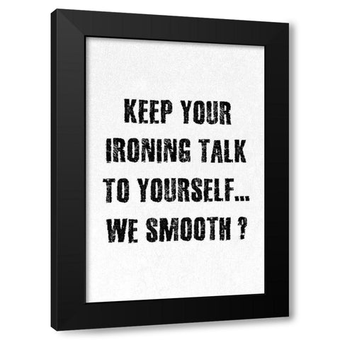 Ironing Black Modern Wood Framed Art Print with Double Matting by Phillip, Jamie