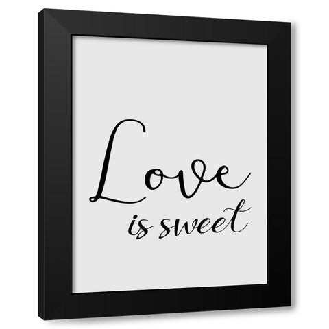 Love is Sweet Black Modern Wood Framed Art Print with Double Matting by Phillip, Jamie