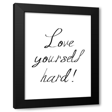 Love Yourself Black Modern Wood Framed Art Print with Double Matting by Phillip, Jamie