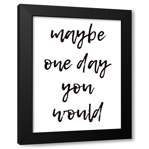 One Day Black Modern Wood Framed Art Print with Double Matting by Phillip, Jamie