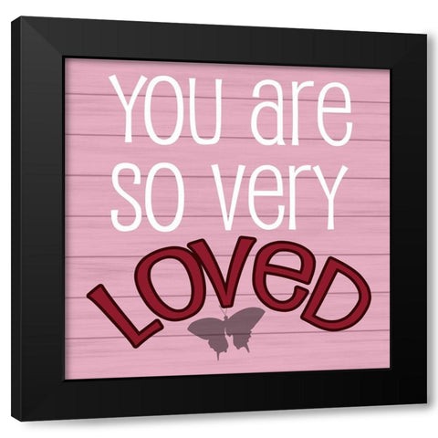 So Loved Black Modern Wood Framed Art Print by Phillip, Jamie