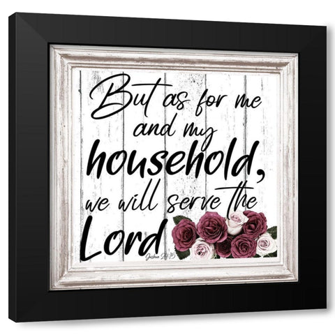 Serve The Lord Black Modern Wood Framed Art Print by Phillip, Jamie