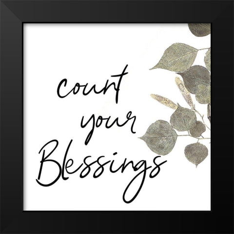 Blessings Black Modern Wood Framed Art Print by Phillip, Jamie