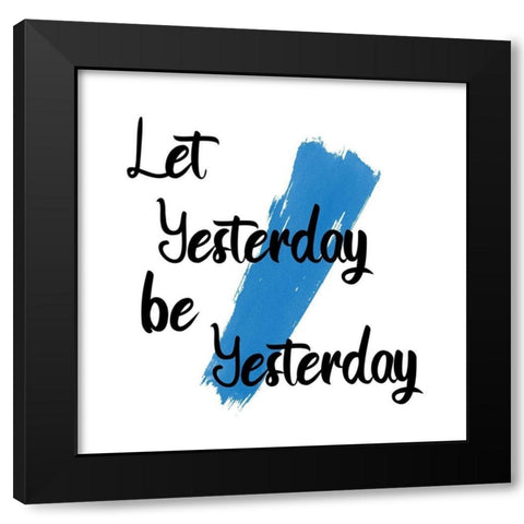 Yesterday Black Modern Wood Framed Art Print by Phillip, Jamie