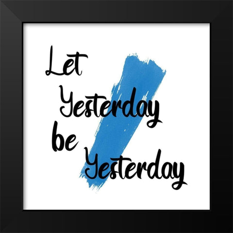 Yesterday Black Modern Wood Framed Art Print by Phillip, Jamie