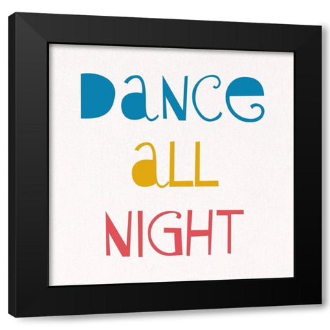Dance All Night 2 Black Modern Wood Framed Art Print with Double Matting by Phillip, Jamie