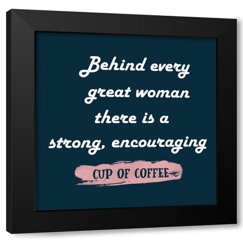 Coffee Support 2 Black Modern Wood Framed Art Print by Phillip, Jamie