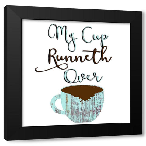 My CUP Black Modern Wood Framed Art Print with Double Matting by Phillip, Jamie