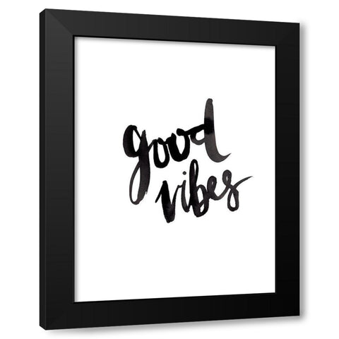 Good Vibes Poster Black Modern Wood Framed Art Print with Double Matting by Urban Road