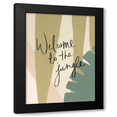 Welcome to the Jungle Poster Black Modern Wood Framed Art Print by Urban Road