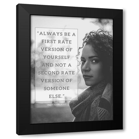 Judy Garland Quote: First Rate Black Modern Wood Framed Art Print with Double Matting by ArtsyQuotes