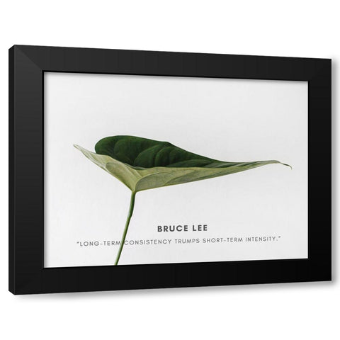 Bruce Lee Quote: Intensity Black Modern Wood Framed Art Print by ArtsyQuotes