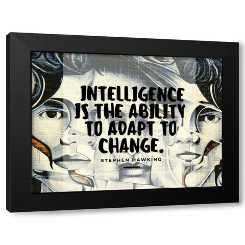 Stephen Hawking Quote: Adapt to Change Black Modern Wood Framed Art Print with Double Matting by ArtsyQuotes