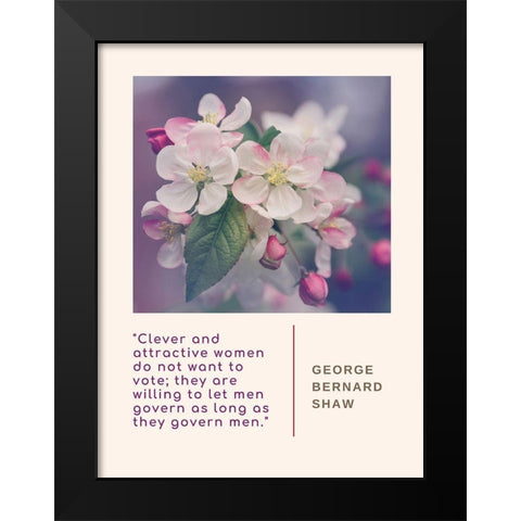 George Bernard Shaw Quote: Attractive Women Black Modern Wood Framed Art Print by ArtsyQuotes