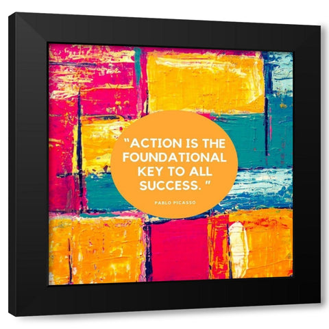 Pablo Picasso Quote: Foundational Key Black Modern Wood Framed Art Print by ArtsyQuotes