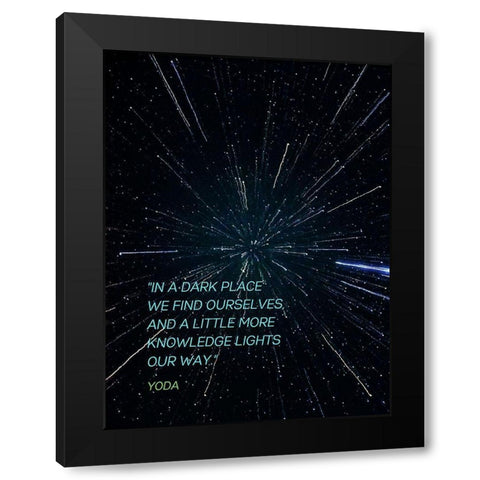 Yoda Quote: Knowledge Lights Our Way Black Modern Wood Framed Art Print by ArtsyQuotes