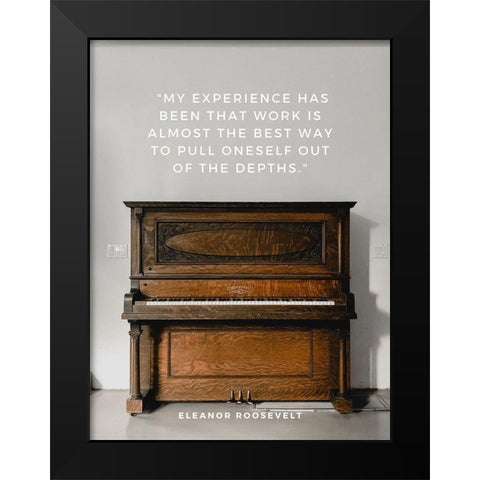 Eleanor Roosevelt Quote: My Experience Black Modern Wood Framed Art Print by ArtsyQuotes