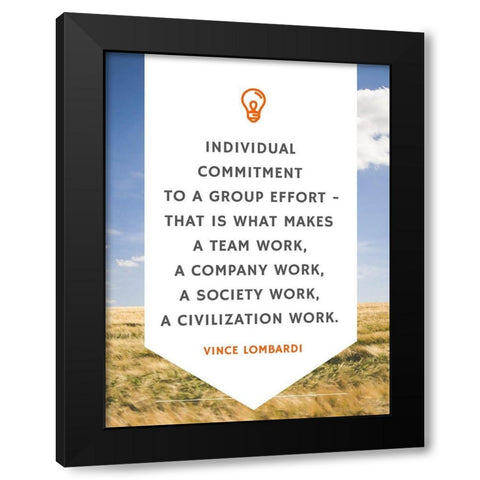 Vince Lombardi Quote: Individual Commitment Black Modern Wood Framed Art Print with Double Matting by ArtsyQuotes