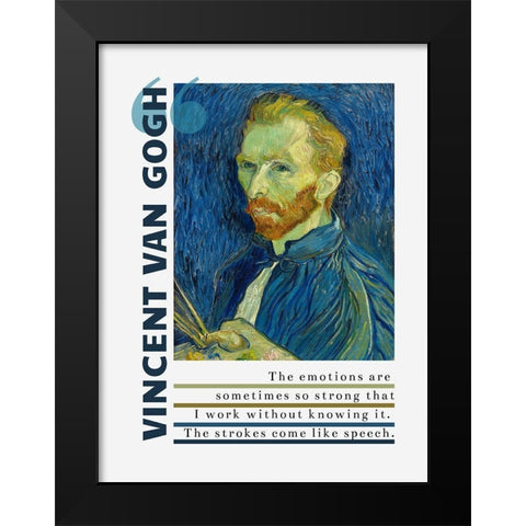 Vincent Van Gogh Quote: Emotions Black Modern Wood Framed Art Print by ArtsyQuotes