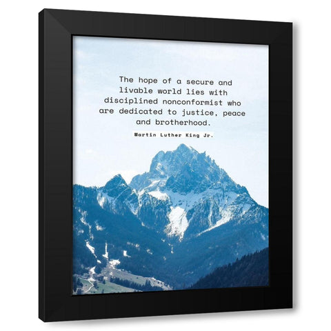 Martin Luther King, Jr. Quote: Secure and Livable World Black Modern Wood Framed Art Print by ArtsyQuotes