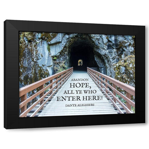 Dante Alighieri Quote: All Hope Abandon Black Modern Wood Framed Art Print with Double Matting by ArtsyQuotes