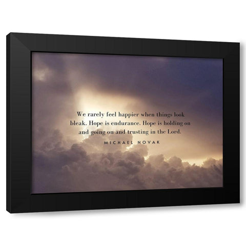 Michael Novak Quote: Hope is Endurance Black Modern Wood Framed Art Print with Double Matting by ArtsyQuotes