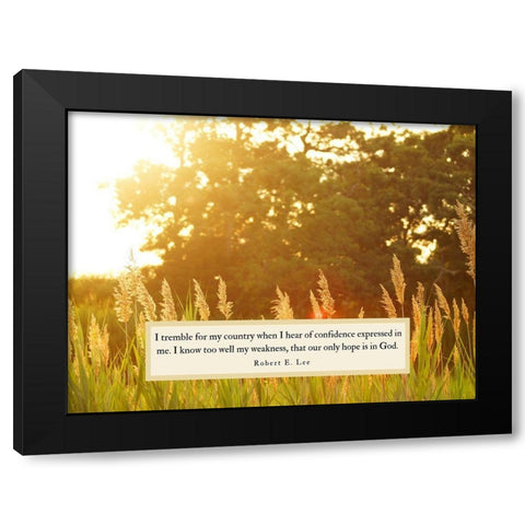 Robert E. Lee Quote: Confidence Expressed Black Modern Wood Framed Art Print with Double Matting by ArtsyQuotes