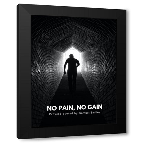 Samuel Smiles Quote: No Pains Black Modern Wood Framed Art Print by ArtsyQuotes