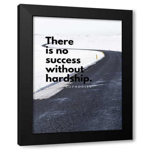 Sophocles Quote: Hardship Black Modern Wood Framed Art Print with Double Matting by ArtsyQuotes