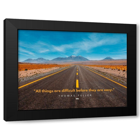 Thomas Fuller Quote: Before They are Easy Black Modern Wood Framed Art Print with Double Matting by ArtsyQuotes