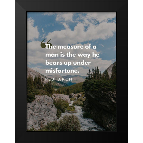 Plutarch Quote: Misfortune Black Modern Wood Framed Art Print by ArtsyQuotes