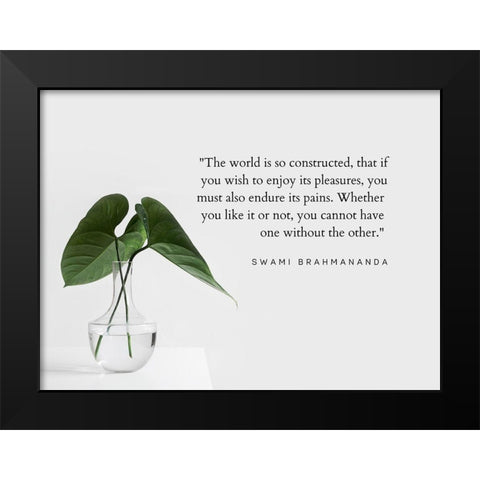 Swami Brahmananda Quote: Endure its Pains Black Modern Wood Framed Art Print by ArtsyQuotes
