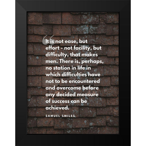 Samuel Smiles Quote: Difficulty Black Modern Wood Framed Art Print by ArtsyQuotes