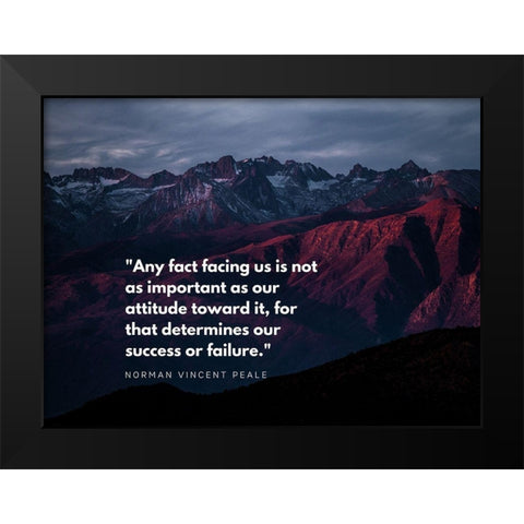 Norman Vincent Peale Quote: Success or Failure Black Modern Wood Framed Art Print by ArtsyQuotes